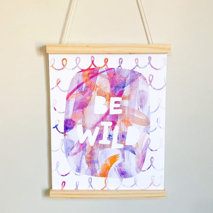 Be Wild Personalised Art Print